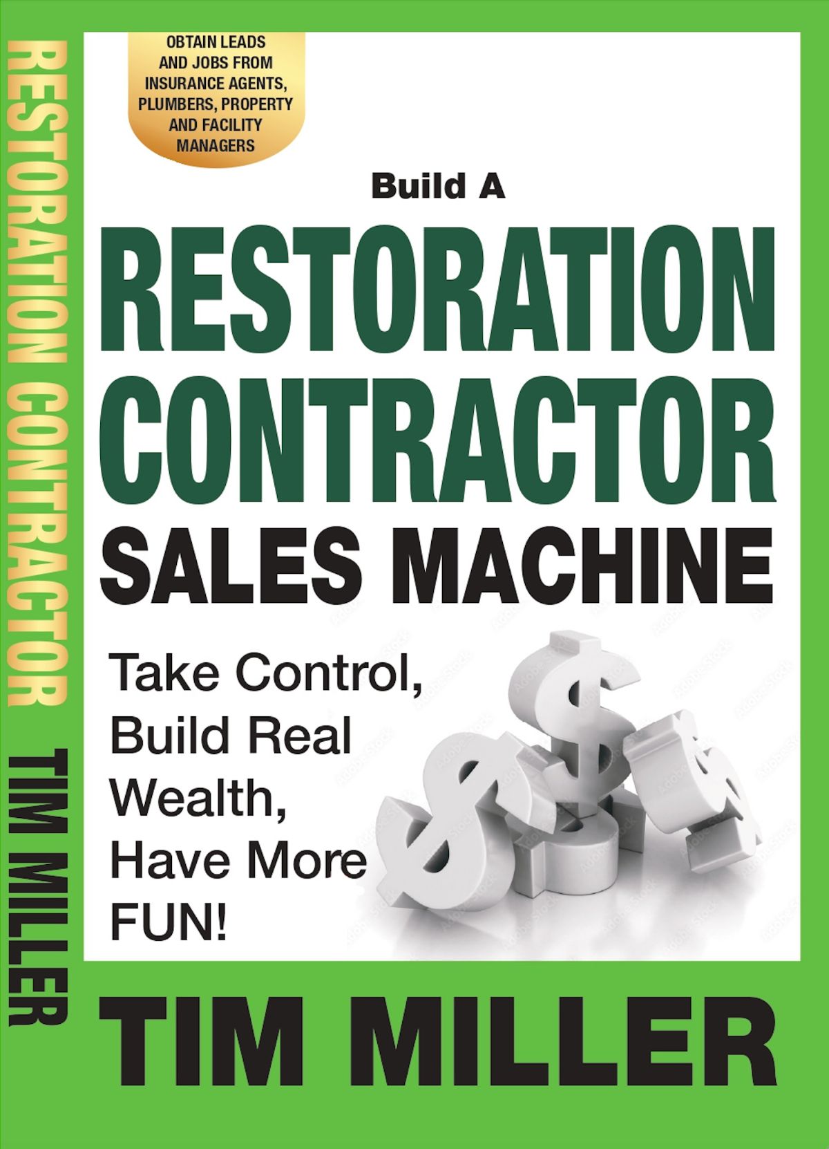 Build a Restoration Contractor Sales Machine